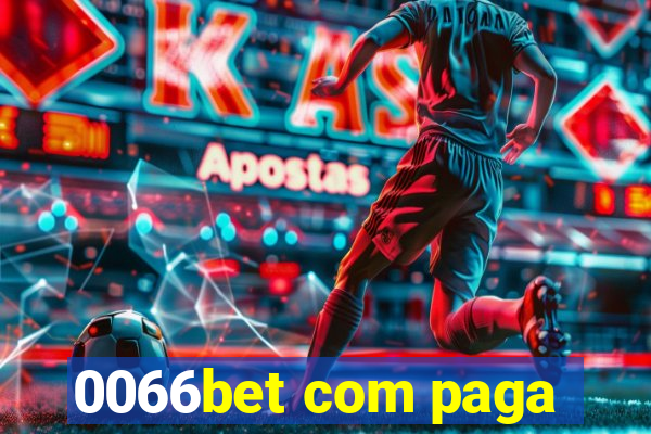 0066bet com paga